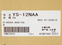 指示計器 <b>YS-12NAA B 0-800A 800/5A</b>